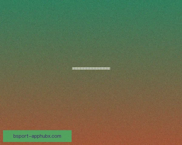 B体育全景解析：赛事报道、运动资讯与精彩瞬间深度呈现